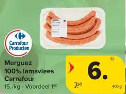 Carrefour Merguez 100% Lamsvlees Carrefour aanbieding