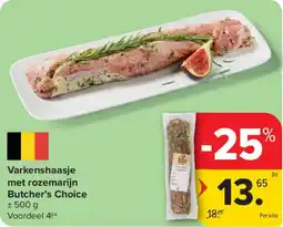 Carrefour Varkenshaasje met rozemarijn Butcher's Choice aanbieding
