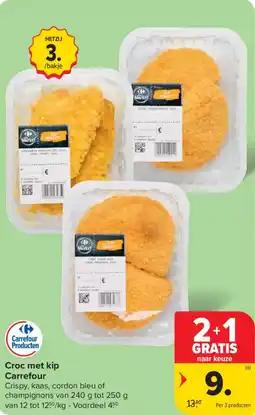 Carrefour Croc met kip Carrefour aanbieding