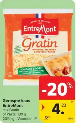 Carrefour Geraspte kaas EntreMont aanbieding