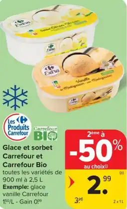 Carrefour Glace et sorbet Carrefour et Carrefour Bio aanbieding