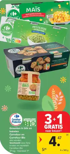 Carrefour Groenten in blik en bokalen Carrefour en Carrefour Bio aanbieding