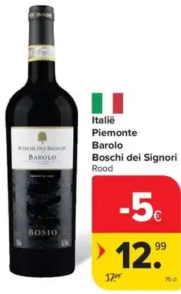 Carrefour Italië Piemonte Barolo Boschi dei Signori Rood aanbieding