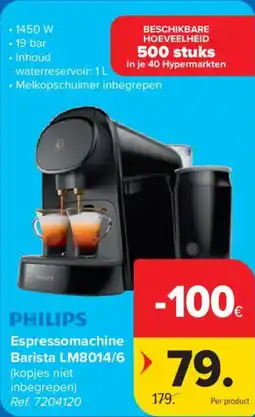 Carrefour Philips Espressomachine Barista LM8014/6 aanbieding