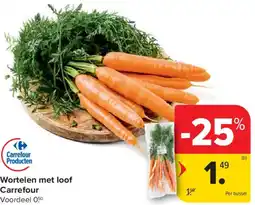 Carrefour Market Wortelen met Loof Carrefour aanbieding
