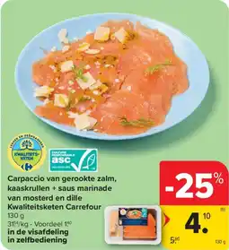 Carrefour Market Carpaccio van gerookte zalm, kaaskrullen + saus marinade van mosterd en dille Kwaliteitsketen Carrefour aanbieding