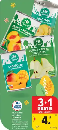 Carrefour Market Fruit in blik en bokaal Carrefour aanbieding