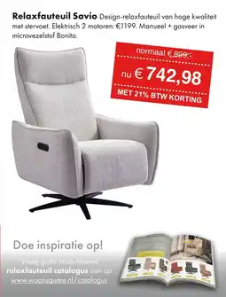 Woonsquare Relaxfauteuil Savio aanbieding