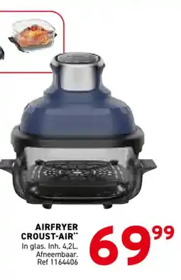 Trafic Airfryer croust-air aanbieding