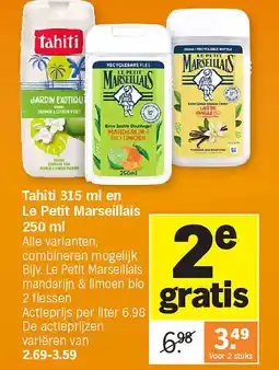 Albert Heijn Tahiti 315 ml en Le Petit Marseillais 250 ml aanbieding