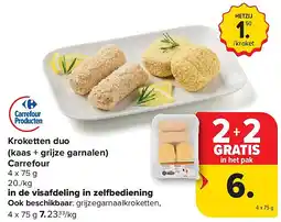 Carrefour Kroketten duo (kaas + grijze garnalen) Carrefour aanbieding