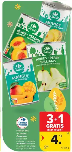 Carrefour Fruit in blik en bokaal Carrefour aanbieding