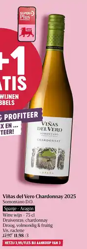 Delhaize Viñas del Vero Chardonnay 2025 aanbieding