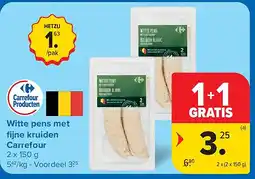Carrefour Witte pens met fi jne kruiden Carrefour aanbieding