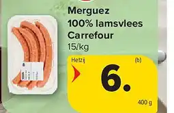 Carrefour Merguez 100% lamsvlees Carrefour aanbieding