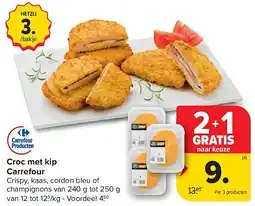 Carrefour Croc met kip Carrefour aanbieding