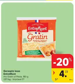 Carrefour Geraspte kaas EntreMont aanbieding