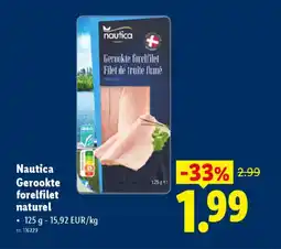 Lidl Nautica gerookte forelfilet naturel aanbieding