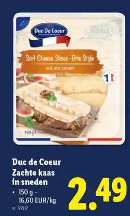 Lidl Duc de coeur zachte kaas in sneden aanbieding