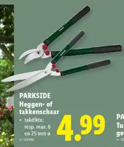 Lidl Parkside heggen of takkenschaar aanbieding