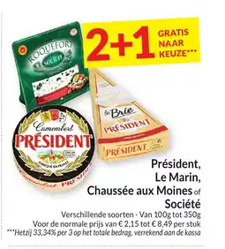Intermarché Président, Le Marin, Chaussée aux Moines of Société aanbieding