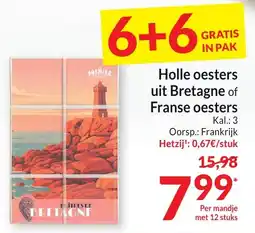 Intermarché Holle oesters uit Bretagne of Franse oesters aanbieding