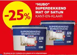 Hubo Hubo superdekkend mat of satijn kant-en-klaar aanbieding