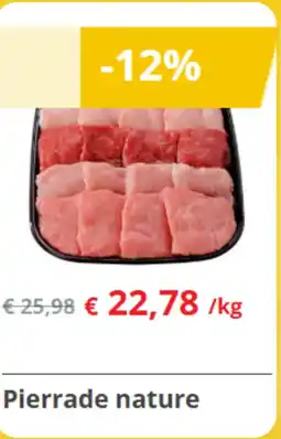 Renmans Pierrade nature aanbieding