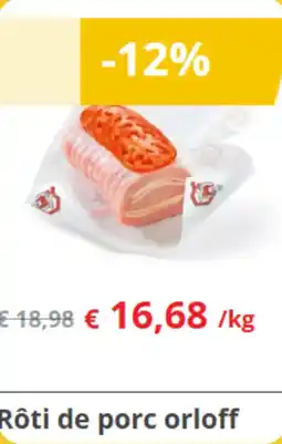 Renmans Rôti de porc orloff aanbieding