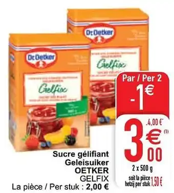 Sucre gélifiant geleisuiker oetker gelfix