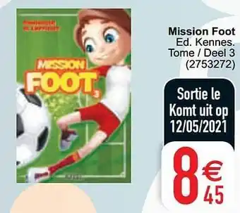 Cora Mission foot aanbieding