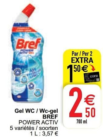 Cora Gel wc - wc-gel bref power activ aanbieding