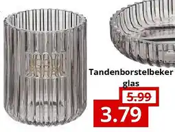 NH Market Tandenborstelbeker glas aanbieding