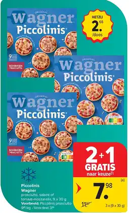 Carrefour Piccolinis Wagner aanbieding