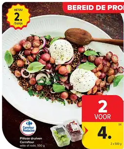Carrefour Pitloze druiven Carrefour aanbieding