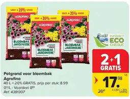 Carrefour Potgrond voor bloembak Agrofi no aanbieding