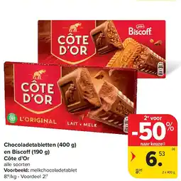 Carrefour Chocoladetabletten (400 g) en Biscoff (190 g) Côte d’Or aanbieding