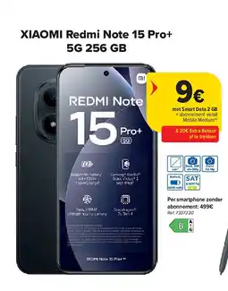 Carrefour XIAOMI Redmi Note 15 Pro+ 5G 256 GB aanbieding