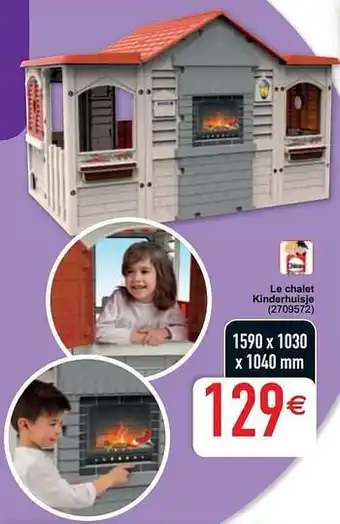 Le chalet kinderhuisje