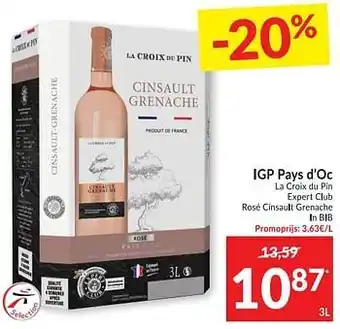 Intermarché Igp pays d`oc la croix du pin expert club rosé cinsault grenache aanbieding