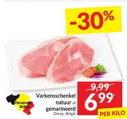 Intermarché Varkensschenkel natuur of gemarineerd aanbieding