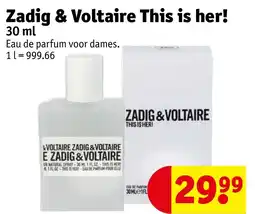 Kruidvat Zadig & Voltaire This is her! aanbieding