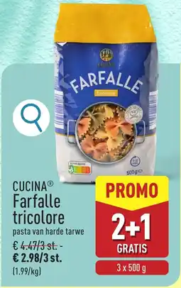 ALDI CUCINA Farfalle tricolore aanbieding