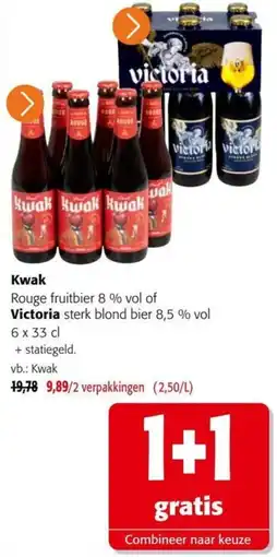 Colruyt Kwak Rouge fruitbier 8 % vol of Victoria sterk blond bier 8,5 % vol aanbieding