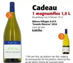 Colruyt Mâcon-Villages A.O.P. 'Grande Réserve' 2024 aanbieding