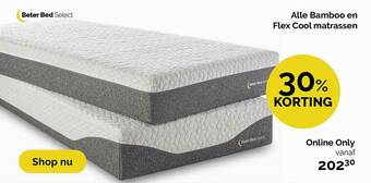 Beter Bed Bamboo En Flex Cool Matrassen aanbieding