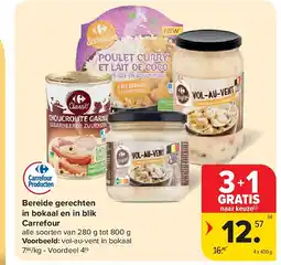 Carrefour Bereide gerechten in bokaal en in blik Carrefour aanbieding