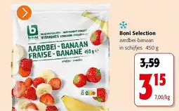 Colruyt Boni Selection aardbei-banaan in schijfjes 450 g aanbieding