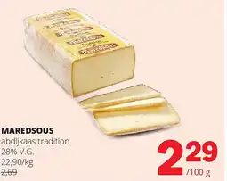 Spar MAREDSOUS abdijkaas tradition 28% V.G aanbieding