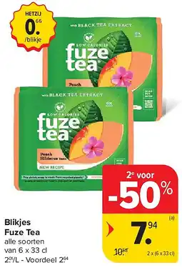 Carrefour Blikjes Fuze Tea aanbieding